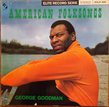 George Goodman : American Folksongs (LP, Comp)