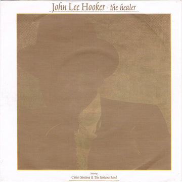 John Lee Hooker With Santana : The Healer (7", Single)