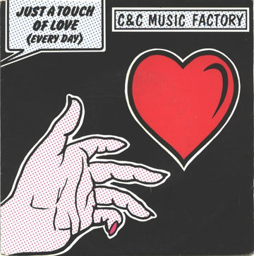 C + C Music Factory : Just A Touch Of Love (Everyday) (7", Single)