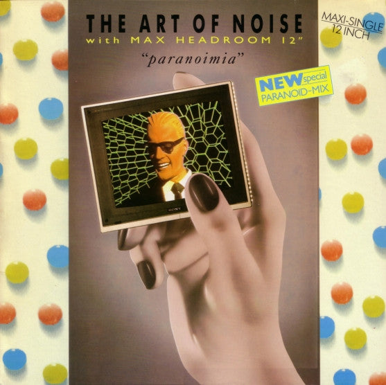 The Art Of Noise With Max Headroom : Paranoimia (New Special Paranoid-Mix) (12", Maxi)