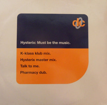 Hysterix : Must Be The Music (12", Single)