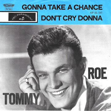 Tommy Roe : Gonna Take A Chance (7", Single)