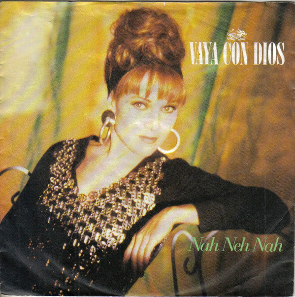 Vaya Con Dios : Nah Neh Nah (7", Single)