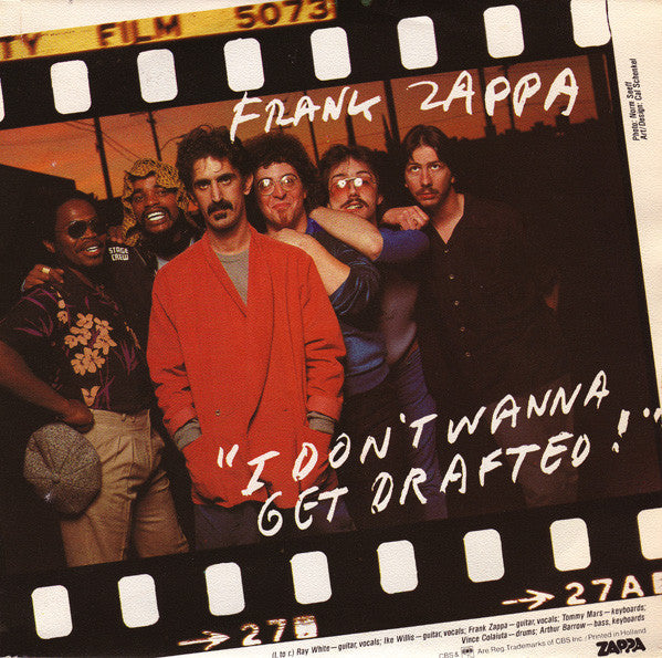 Frank Zappa : I Don't Wanna Get Drafted! (7", Single)