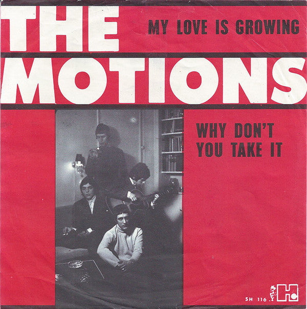 The Motions : Why Don't You Take It / My Love Is Growing (7", Single)