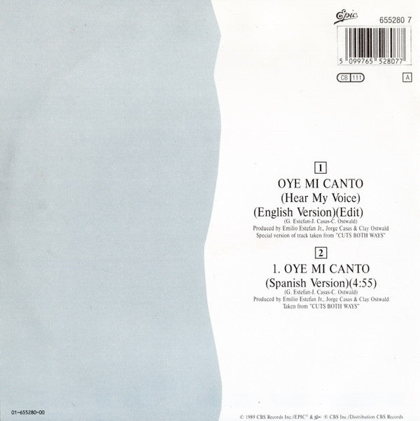 Gloria Estefan : Oye Mi Canto (Hear My Voice) (7", Single)