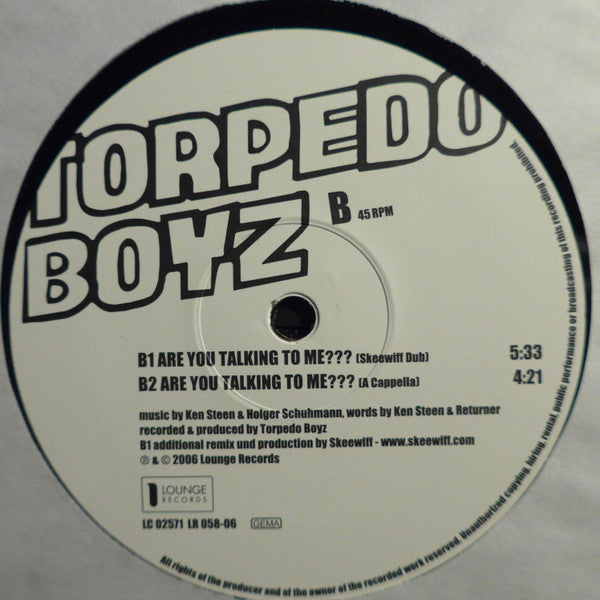Torpedo Boyz : Are You Talking To Me? (Part 2) (12")