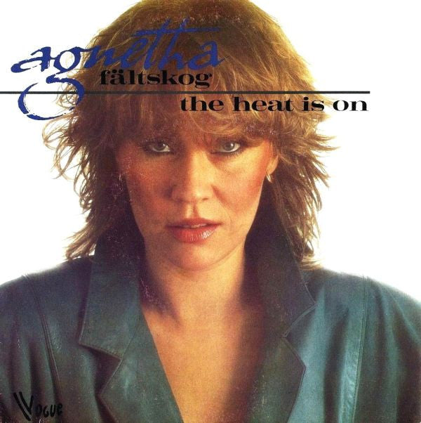 Agnetha Fältskog : The Heat Is On (7", Single)