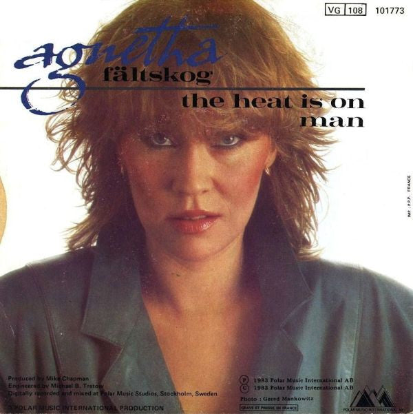 Agnetha Fältskog : The Heat Is On (7", Single)