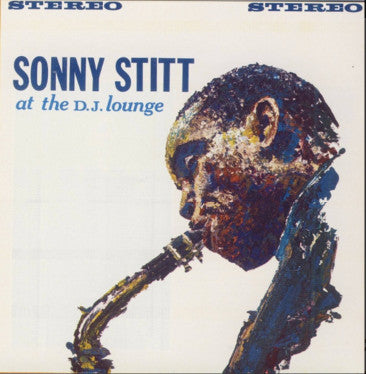Sonny Stitt : At The D.J. Lounge (LP, Album, RE, Kee)