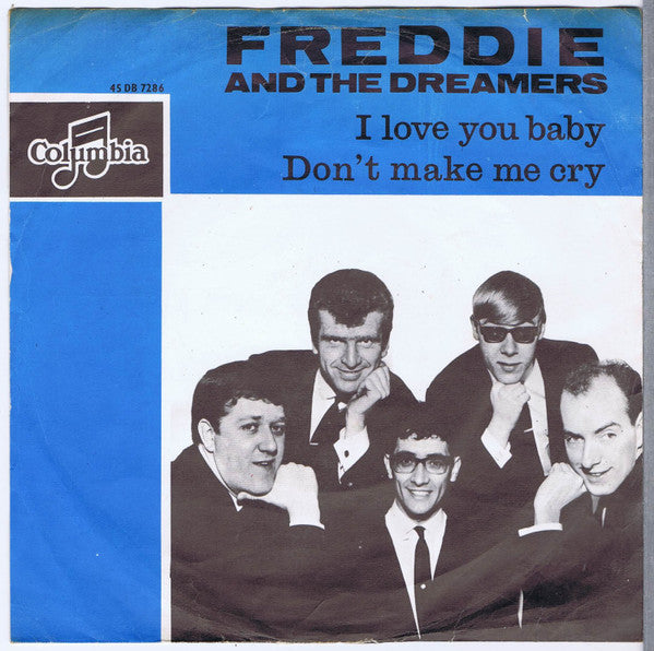 Freddie & The Dreamers : I Love You Baby (7", Single)