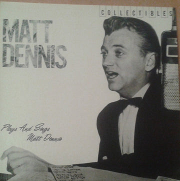 Matt Dennis : Plays And Sings Matt Dennis (LP, Album, RE)