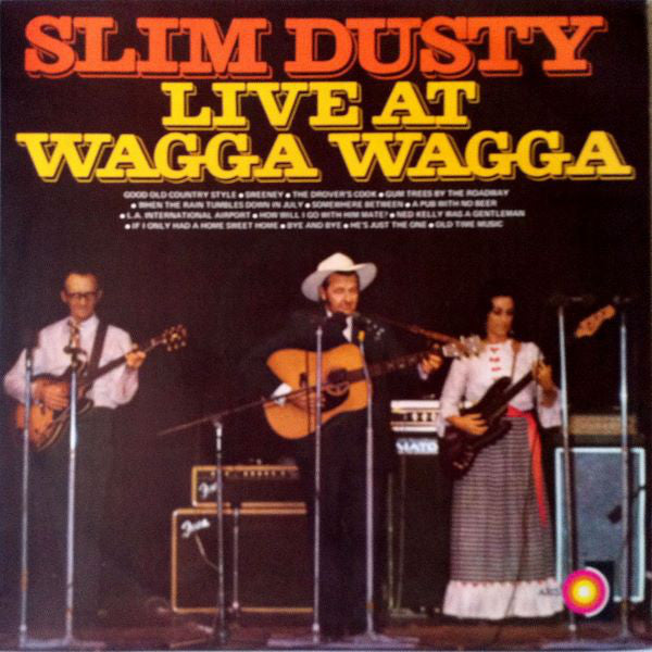 Slim Dusty : Live At Wagga Wagga (LP, Album)