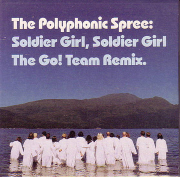 The Polyphonic Spree : Soldier Girl (7", Single)
