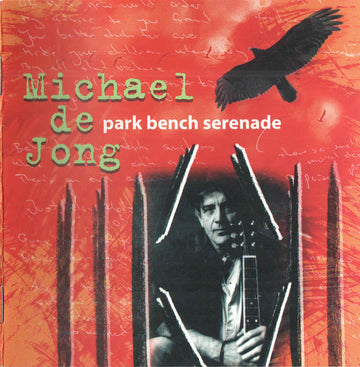 Michael De Jong : Park Bench Serenade (CD, Album)