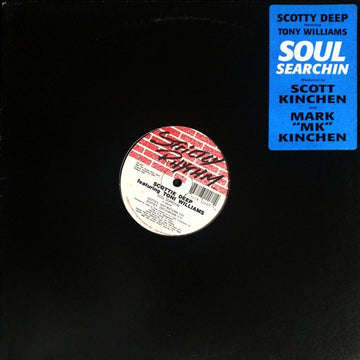 Scottie Deep* Featuring Toni Williams : Soul Searchin' (12")