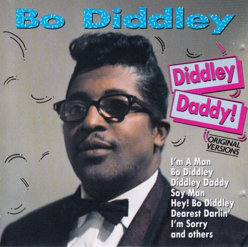 Bo Diddley : Diddley Daddy! (CD, Album, Comp)