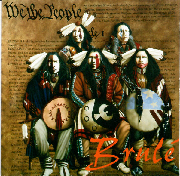 Brulé : We The People (A Tribal Gathering Of Music) (CD)