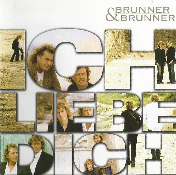 Brunner & Brunner : Ich Liebe Dich (CD, Album)
