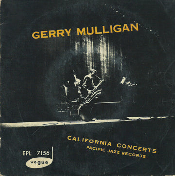 Gerry Mulligan : California Concerts (7")