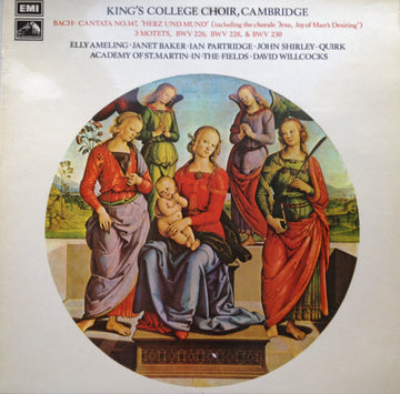 Johann Sebastian Bach, The King's College Choir Of Cambridge, Elly Ameling, Janet Baker, Ian Partridge, John Shirley-Quirk, The Academy Of St. Martin-in-the-Fields, David Willcocks : Cantata No. 147, "Herz Und Mund" / 3 Motets (LP, Album)