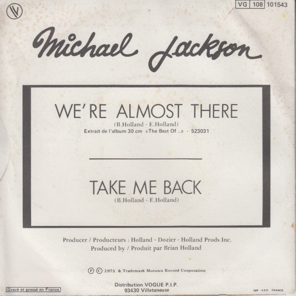 Michael Jackson : We're Almost There / Take Me Back (7", RE)