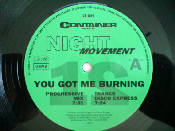 Night Movement : You Got Me Burning (12")