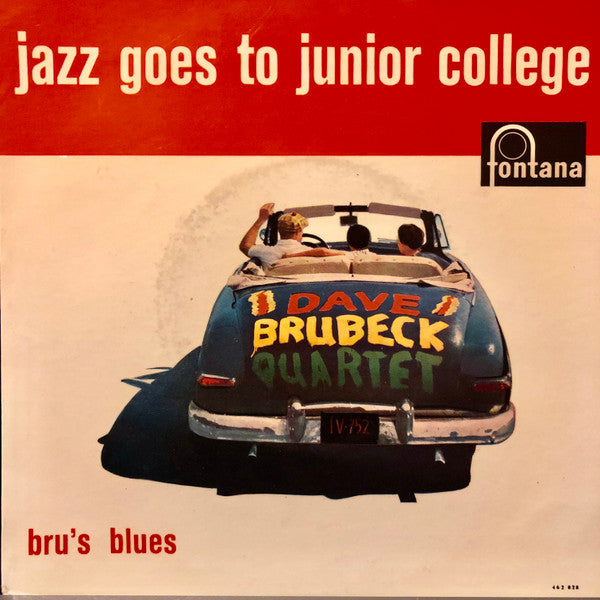 The Dave Brubeck Quartet : Jazz Goes To Junior College (7")