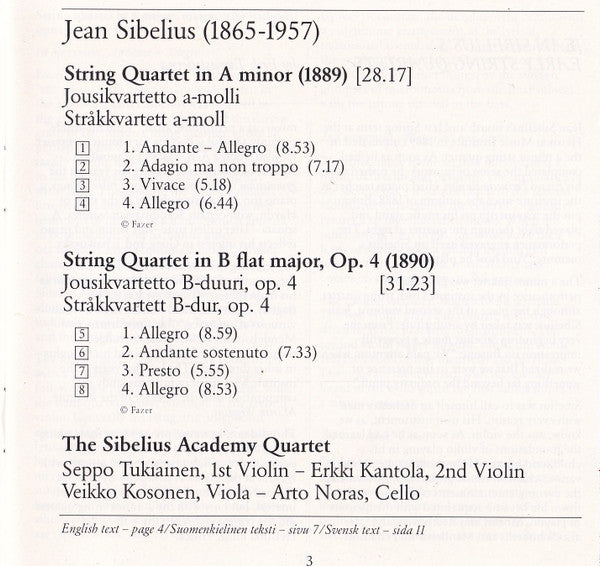Jean Sibelius, The Sibelius Academy Quartet : String Quartets, A Minor B Flat Major (CD)