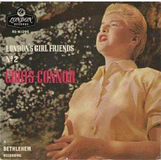 Chris Connor : London's Girl Friends No.2 (7", EP)