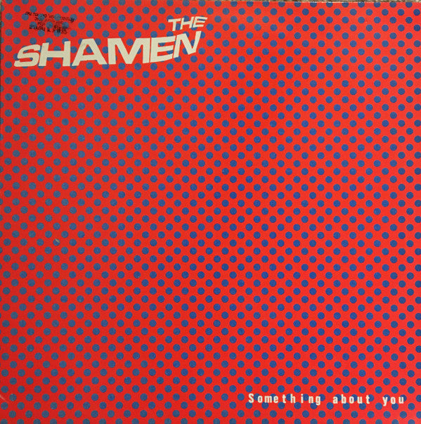 The Shamen : Something About You (12")