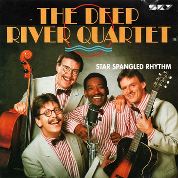 Deep River Quartet : Star Spangled Rhythm (CD, Album)