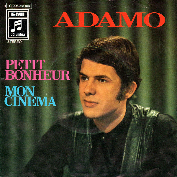 Adamo : Petit Bonheur / Mon Cinema (7", Single)