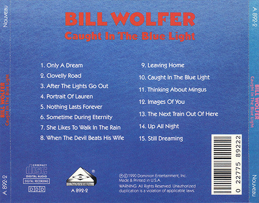 Bill Wolfer : Caught In The Blue Light (CD, Album)