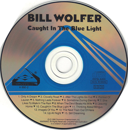 Bill Wolfer : Caught In The Blue Light (CD, Album)