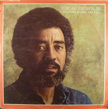 Oscar Brown Jr. : Brother Where Are You (LP, Album)