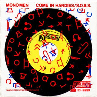 Monomen (2) : Come In Handies / S.O.B.S. (7")