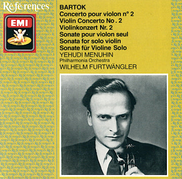 Béla Bartók, Yehudi Menuhin, Philharmonia Orchestra, Wilhelm Furtwängler : Concerto Pour Violon N° 2 / Sonate Pour Violon Seul (CD, Comp, Mono, RM)