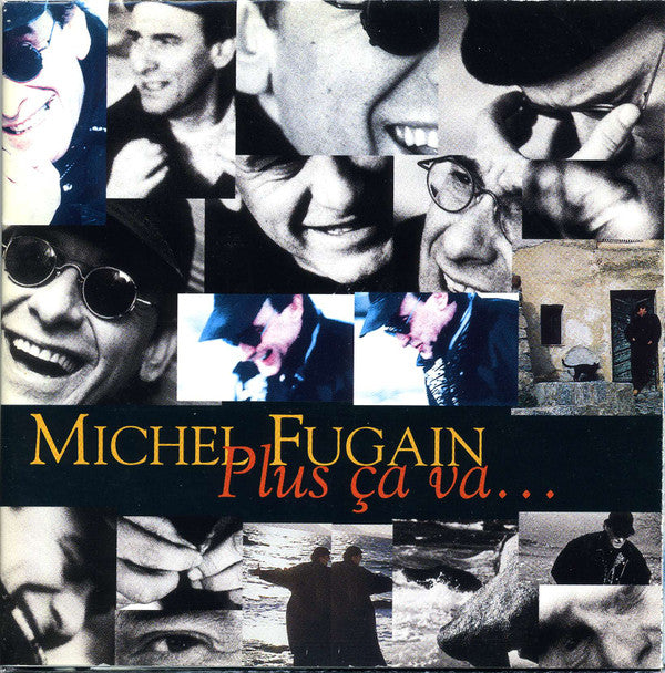 Michel Fugain : Plus Ça Va... (CD, Album)