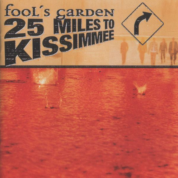 Fool's Garden : 25 Miles To Kissimmee (CD, Album)