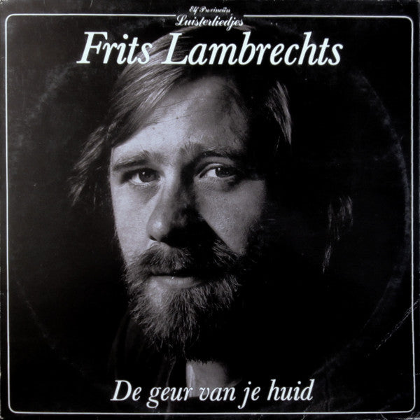 Frits Lambrechts : De Geur Van Je Huid (LP, Album)