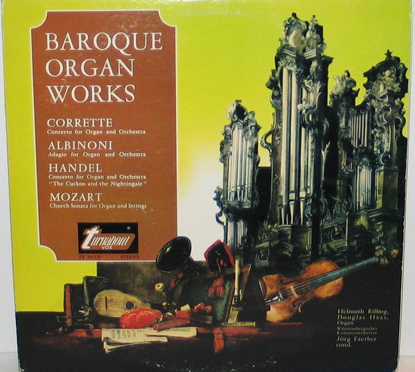 Michel Corrette, Tomaso Albinoni, Georg Friedrich Händel, Wolfgang Amadeus Mozart, Helmuth Rilling, Douglas Haas, Württembergisches Kammerorchester, Jörg Faerber : Baroque Organ Works (LP, Album)