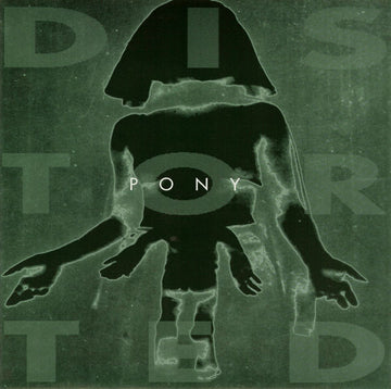 Distorted Pony : Dept. Of Existence / Go Cart (7")