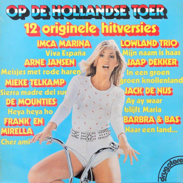 Various : Op De Hollandse Toer (12 Originele Hitversies) (LP, Comp)