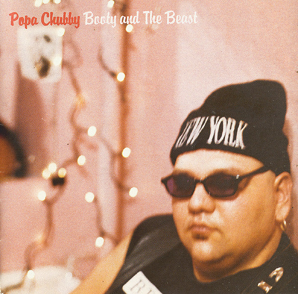 Popa Chubby : Booty And The Beast (CD, Album)