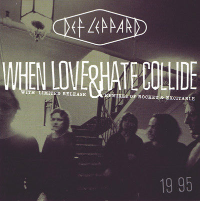 Def Leppard : When Love & Hate Collide (CD, Single, Ltd, CD1)