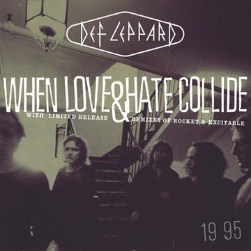 Def Leppard : When Love & Hate Collide (CD, Single, Ltd, CD1)