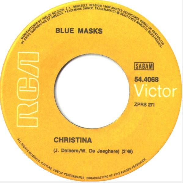 The Blue Masks : Christina / Liefde Kan Soms Moeilijk Zijn (7", Single)