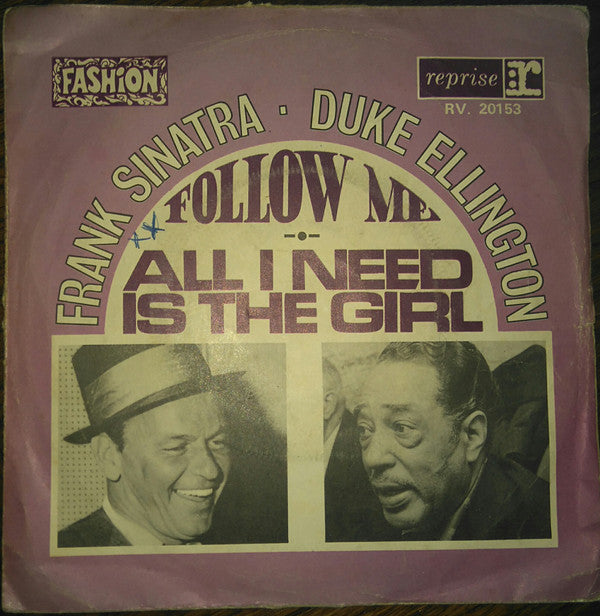 Frank Sinatra & Duke Ellington : Follow Me / All I Need Is The Girl  (7", Single)