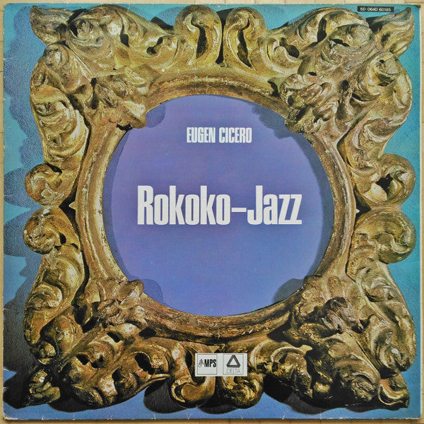 Eugen Cicero : Rokoko-Jazz (LP, Album, RE)